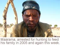 Maarama, arrested for hunting in 2005 and again this week